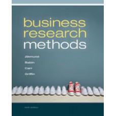 Test Bank for Business Research Methods, 9th Edition William G. Zikmund